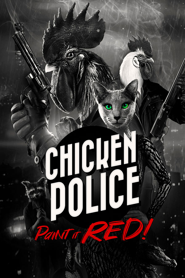 Chicken Police - Paint it RED!